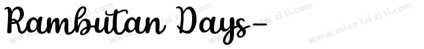 Rambutan Days字体转换